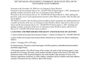 Circular No. 21/2007/TT-BLDTBXH of October 8, 2007, detailing a number of articles of the Law on Vietnamese Guest Workers and Governments Decree No. 126/2007/ND-CP dated August 1, 2007, detailing and guiding a number of articles of the Law on Vietnamese Guest Workers