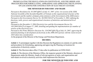 Decision No. 006/2007/QD-BCT of October 17, 2007, promulgating the regulation on contents of, and the order and procedures for formulating, appraising and approving the planning on locations for construction of electricity centers.