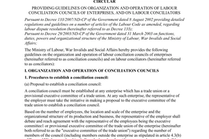 Circular No. 22/2007/TT-BLDTBXH of October 23, 2007, providing guidelines on organization and operation of labour conciliation councils of enterprises, and on labour conciliators.