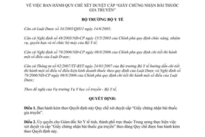 Quyết định 39/2007/QĐ-BYT Quy chế xét duyệt cấp Giấy chứng nhận bài thuốc gia truyền