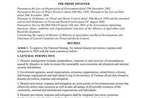 Decision No. 172/2007/QD-TTg of November 16th, 2007, to approve the national strategy for natural disaster prevention, response and mitigation to 2020.
