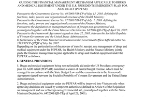 Joint Circular No. 12/2007/TTLT-BYT-BTC of November 19, 2007, guiding the financial management mechanism applicable to drugs and medical equipment under the U.S. Presidents Emergency Plan For Aids Relief (PEPFAR).