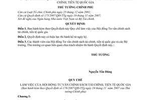 Quyết định 176/2007/QĐ-TTg Quy chế làm việc Hội đồng tư vấn chính sách tài chính, tiền tệ quốc gia