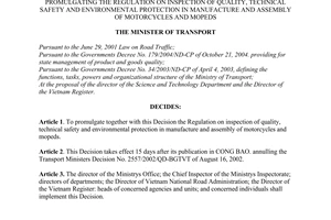 Decision No. 58/2007/QD-BGTVT of November 21, 2007, promulgating the regulation on inspection of quality, technical safety and environmental protection in manufacture and assembly of motorcycles and mopeds.