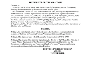 Decision No. 2985/2007/QD-BNG of November 29, 2007, promulgating the regulation on organization and operation of the fund for assisting overseas Vietnamese citizens and legal entities.