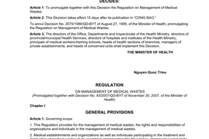 Decision No. 43/2007/QD-BYT of November 30, 2007, promulgating the regulation on management of medical wastes.