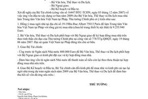 Công văn 1941/TTg-QHQT ứng vốn đầu tư xây dựng cơ bản 2009 cho Bộ Văn hóa, Thể thao và Du lịch mua nhà làm Trung tâm Văn hóa Việt Nam tại Pháp