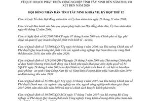 Nghị quyết 25/2007/NQ-HĐND quy hoạch phát triển công nghiệp Tây Ninh đến 2010 xét đến 2020
