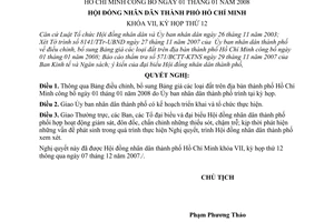 Nghị quyết 18/2007/NQ-HĐND bổ sung Bảng giá các loại đất trên địa bàn thành phố Hồ Chí Minh công bố ngày 01 tháng 01 năm 2008