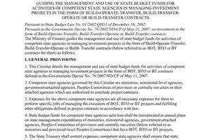 Circular No. 149/2007/TT-BTC of December 14, 2007, guiding the management and use of state budget funds for activities of competent state agencies in managing investment projects in the form of build-operate-transfer, build-transfer-operate or build-transfer contracts.