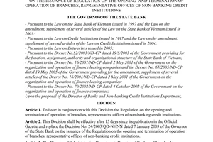 Decision No. 01/2008/QD-NHNN of January 09, 2008, on the issuance of regulation on the opening  and termination of operation of branches, representative offices of non-banking credit institutions.