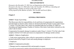 Decree No. 11/2008/ND-CP of January 30, 2008, providing for compensation for damage caused by unlawful strikes to employers.