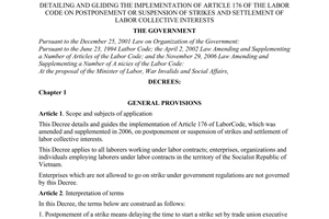 Decree No. 12/2008/ND-CP of January 30, 2008, detailing and gliding the implementation of article 176 of the labor code on postponement or suspension of strikes and settlement of labor collective interests.