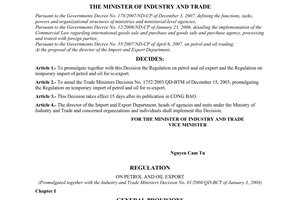 Decision No. 01/2008/QD-BCT of January 3, 2008, promulgating the regulation on petrol and oil export and the regulation on temporary import of petrol and oil for re-export.