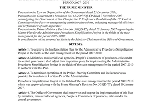 Decision No. 07/QD-TTg of Jannuary 04, 2008, approval of the implementation Plan for Administrative Procedures Simplification Project in the fields of the state management for the period 2007 - 2010