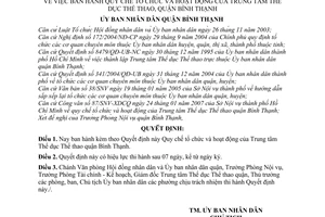 Quyết định  06/2008/QĐ-UBND  quy chế tổ chức và hoạt động của Trung tâm thể dục thể thao, quận Bình Thạnh