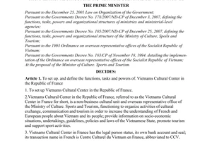 Decision No. 29/2008/QD-TTg of February 22, 2008, setting up, and defining the functions, tasks, powers and organizational structure of, Vietnams Cultural Center in France.