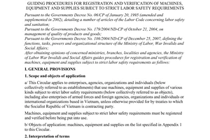 Circular No. 04/2008/TT-BLDTBXH of February 27, 2008, guiding procedures for registration and verification of machines, equipment and supplies subject to strict labor safety requirements.