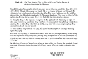 Công văn  395/BXD-VP tổ chức các hoạt động hướng tới Kỷ niệm 50 năm Ngày truyền thống Ngành Xây dựng