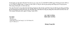 Công văn  379/TTg-DK  công tác đề bù giải phóng mặt bằng dự án Polypropylen