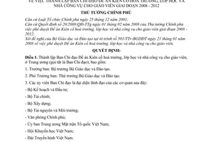 Quyết định  288/QĐ-TTg  thành lập ban chỉ đạo đề án kiên cố hóa trường, lớp học và nhà công vụ cho giáo viên giai đoạn 2008 - 2012