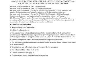 Circular No. 28/2008/TT-BTC of April 03, 2008 guiding the registration of professional practice of providing tax procedure- related services and the management of those professional practice activities, the organization of examination for, grant and withdrawal of, practice certificates