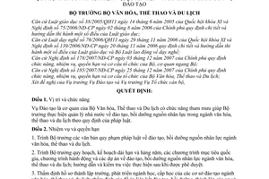 Quyết định  31/2008/QĐ-BVHTTDL  quy định chức năng, nhiệm vụ, quyền hạn và cơ cấu tổ chức của Vụ Đào tạo