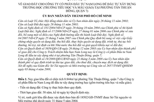 Quyết định 1586/QĐ-UBND giao đất cho công ty cổ phần đầu tư Nam Long để đầu tư xây dựng trường học phường Tân Thuận Đông, quận 7