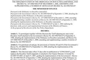 Decision No. 16/2008/QD-BTC of April 14, 2008 adjusting tax rates in the royalties tariff attached to The Government’s Decree No. 68/1998/ND-CP of September 3, 1998, detailing the implementation of the ordinance on royalties (amended), and Decree No. 147/2006/ND-cp of December 1, 2006, amending and supplementing a number of articles of Decree No. 68/1998/ND-CP
