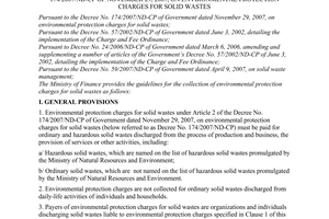Circular No. 39/2008/TT-BTC of May 19, 2008 guiding the implementation of The Government’s Decree No. 174/2007/ND-CP of November 29, 2007, on environmental protection charges for solid wastes