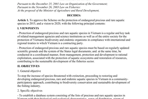 Decision No. 485/QD-TTg of May 2, 2008, approving the scheme on the protection of endangered precious and rare aquatic species to 2015, and a vision to 2020.
