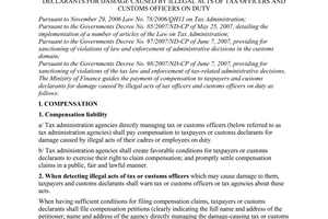 Circular No. 49/2008/TT-BTC of June 12, 2008, guiding the payment of compensation to taxpayers and customs declarants for damage caused by illegal acts of tax officers and customs officers on duty.