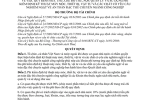 Quyết định 47/2008/QĐ-BTC mức,chế độ thu nộp, quản lý, sử dụng phí kiểm định kỹ thuật máy móc thiết bị, vật tư và các chất yêu cầu an toàn đặc thù CN