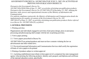 Circular No. 04/2008/TT-BTTTT of July 9,2008, guiding the implementation of a number of contents of The Government's Decree No. 105/2007/ND-CP of June 21, 2007, on activities of printing non-publication products.