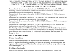 Joint circular No. 05/2008/TTLT-BKH-BTC-BCA of July 29,2008, guiding the mechanism for coordination among agencies in charge of business registration, tax registration and seal registration for enterprises established and operating under the Enterprise Law.
