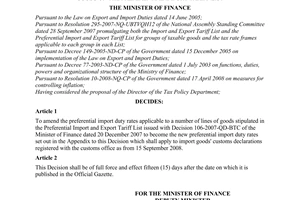 Circular No. 71/2008/TT-BTC of July 30th, 2008, amending import duty rates applicable to a number of lines of goods on the preferential import tariff list.