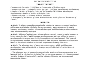 Decree No. 83/2008/ND-CP of July 31, 2008, adjusting wages and remuneration for which social insurance premiums have been paid for laborers subject to the wage scheme decided by employers.