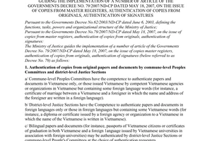 Circular No. 03/2008/TT-BTP of August 25, 2008, guiding the implementation of a number of article of the Governments Decree No. 79/2007/ND-CP of May 18th , 2007, on the issue of copies from master registers, authentication of copies from originals, authentication of signatures.