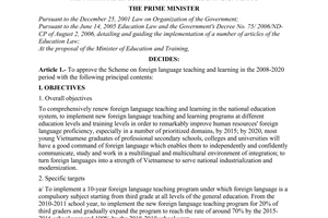 Decision No. 1400/QD-TTg  of September 30,2008, approving the scheme on foreign language teaching and learning in the national education system in the 2008-2020 period.