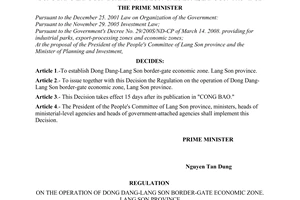 Decision No. 138/2008/QD-TTg of October 14,2008, establishing, and promulgating the regulation on the operation of, Dong Dang-Lang Son border-gate economic zone, Lang Son province.