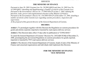 Decision No. 93/2008/QD-BTC of October 29, 2008, promulgating the regulation on customs procedures for goods and articles exported, imported or transited by road express delivery services.
