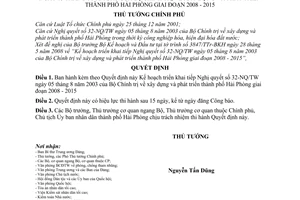 Quyết định1567/QĐ-TTg Kế hoạch triển khai tiếp Nghị quyết 32-NQ/TW Bộ Chính trị xây dựng và phát triển thành phố Hải Phòng 2008 - 2015