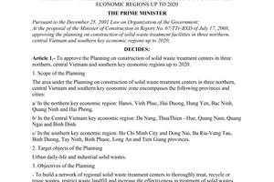 Decision No. 1440/QD-TTg of October 6,2008, approving the planning on construction of solid waste treatment facilities in three northern, central Vietnam and southern key economic regions up to 2020.