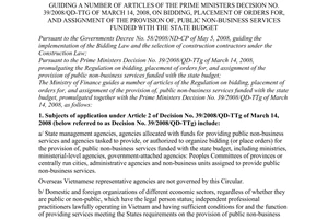 Circular 105/2008/TT-BTC of November 13, 2008, guiding a number of articles of the Prime Ministers Decision No. 39/2008/QD-TTg of March 14, 2008, on bidding, placement of orders for, and assignment of the provision of, public non-business services funded with the state budget.