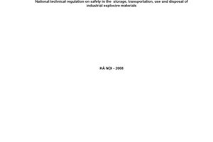 Quy chuẩn kỹ thuật Quốc gia QCVN 02:2008/BCT về an toàn trong bảo quản, vận chuyển, sử dụng và tiêu hủy vật liệu nổ công nghiệp do Bộ trưởng Bộ Công thương ban hành