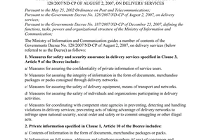 Circular No. 08/2008/TT-BTTTT of December 23, 2008, guiding a number of articles of the Government’s Decree No. 128/2007/ND-CP of August 2, 2007, on delivery services.
