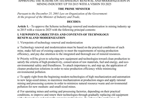 Decision No. 159/2008/QD-TTg of December 04, 2008, approving the scheme on technology renewal and modernization in mining industry up to 2015 with a vision to 2025.