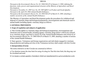 Circular No. 02/2009/TT-BNN of January 14, 2009, guiding the procedures for withdrawal and disposal of veterinary drugs.