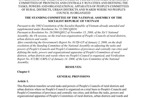 Resolution No. 725/2009/UBTVQH12 of January 16,2009, on adjusting the tasks and powers of People's Councils and People's Committees of provinces and centrally run cities and defining the tasks, powers and organizational apparatus of People's Committees of rural districts, urban districts and wards where no People's Council is organized.