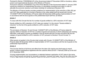 Circular No. 18/2009/TT-BTC of January 30, 2009, guiding implementation of fifty per cent reduction of value added tax rate in accordance with the list of goods on the preferential import tariff list.
